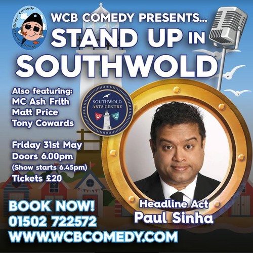 WCB Comedy ~ Stand Up In Southwold Headliner Paul Sinha