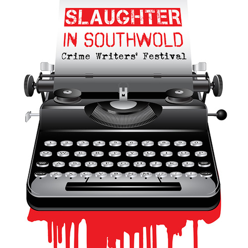 Slaughter in Southwold: Southwold Library Crime Writers Festival